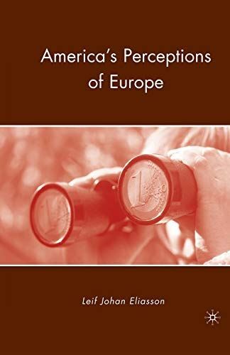 Americas Perceptions of Europe by L Eliasson (Paperback) (2015)