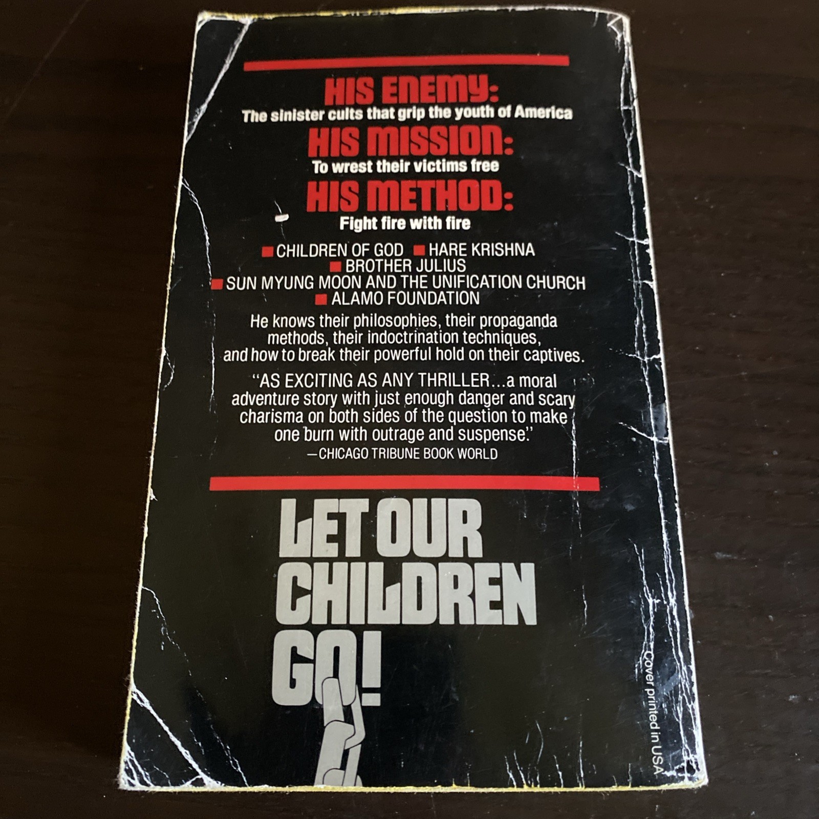 Let Our Children Go! By Ted Patrick W/ 16 Pages Of Photos True Story Paperback