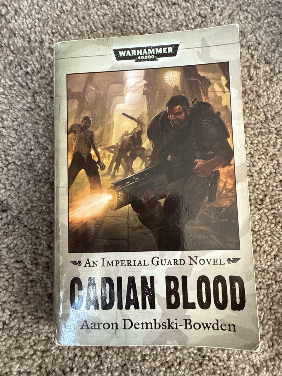 Cadian Blood by Aaron Dembski-Bowden 2009 Black Library Books Warhammer 40K