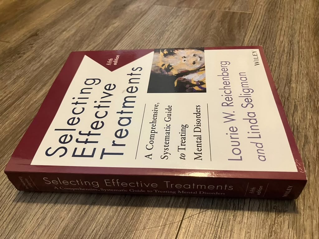 Selecting Effective Treatments: A Comprehensive, Reichenberg, Selig PB+=