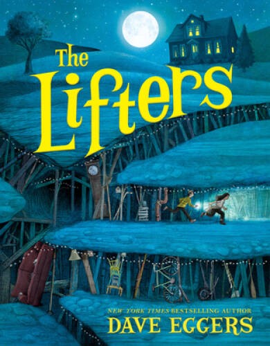 The Lifters – Hardcover By Eggers, Dave – ACCEPTABLE
