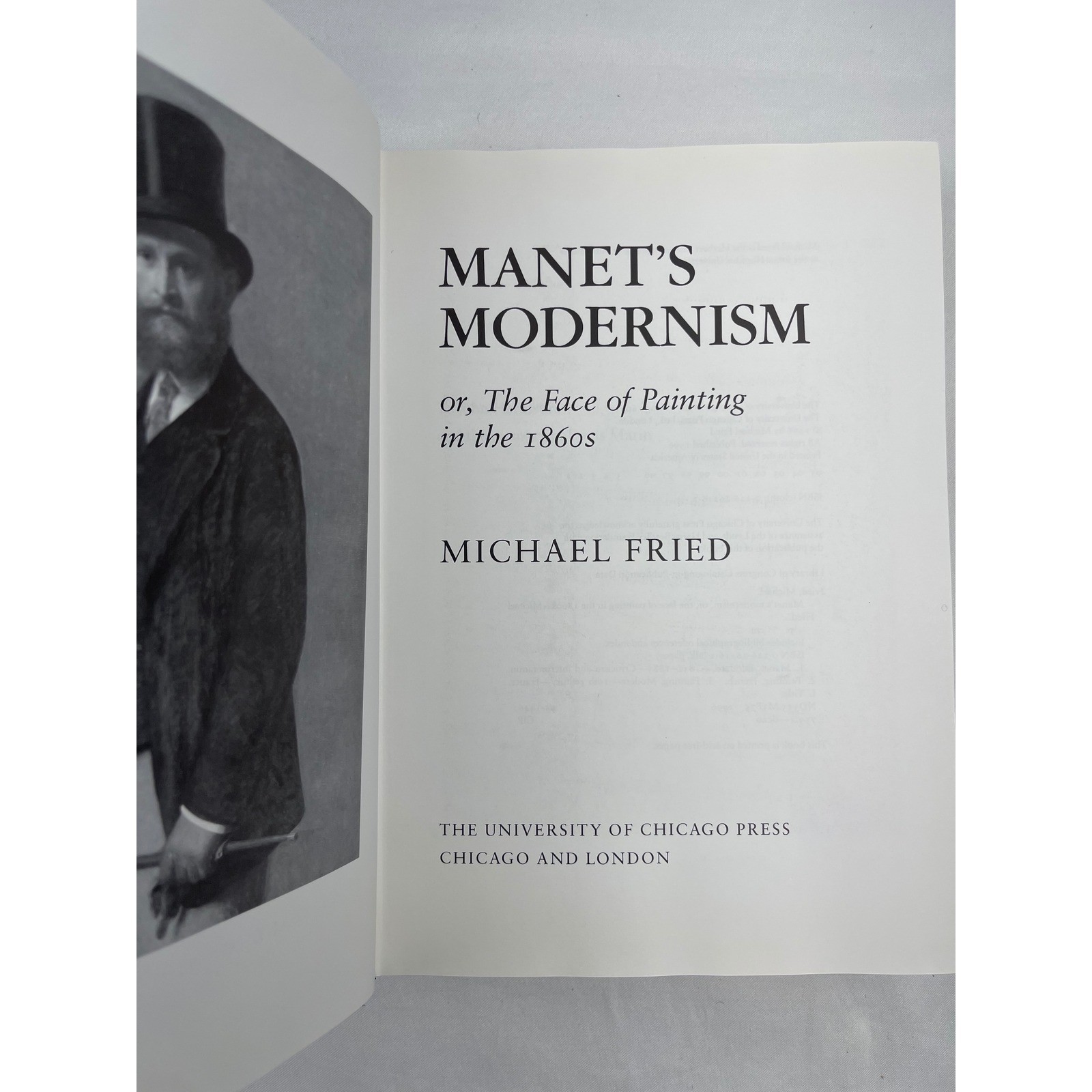 University of Chicago Press Manet’s Modernism Michael Fried 1996 Art History