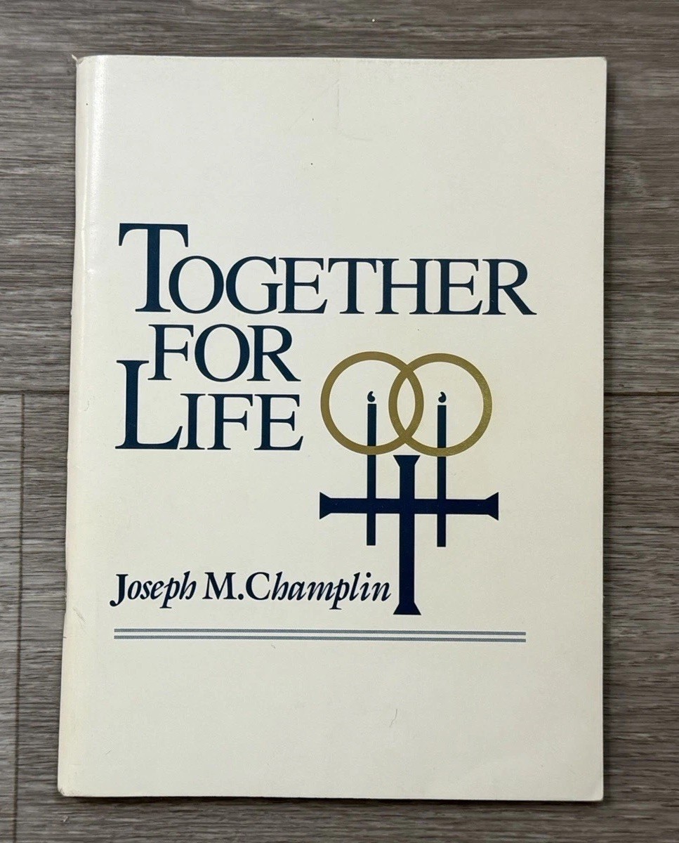 VINTAGE Together For Life Catholic Book – WRITING IN BOOK – 1997 Ave Maria Press