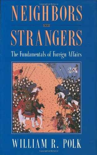 Neighbors and Strangers: The – Hardcover, by Polk William R.; – Very Good b