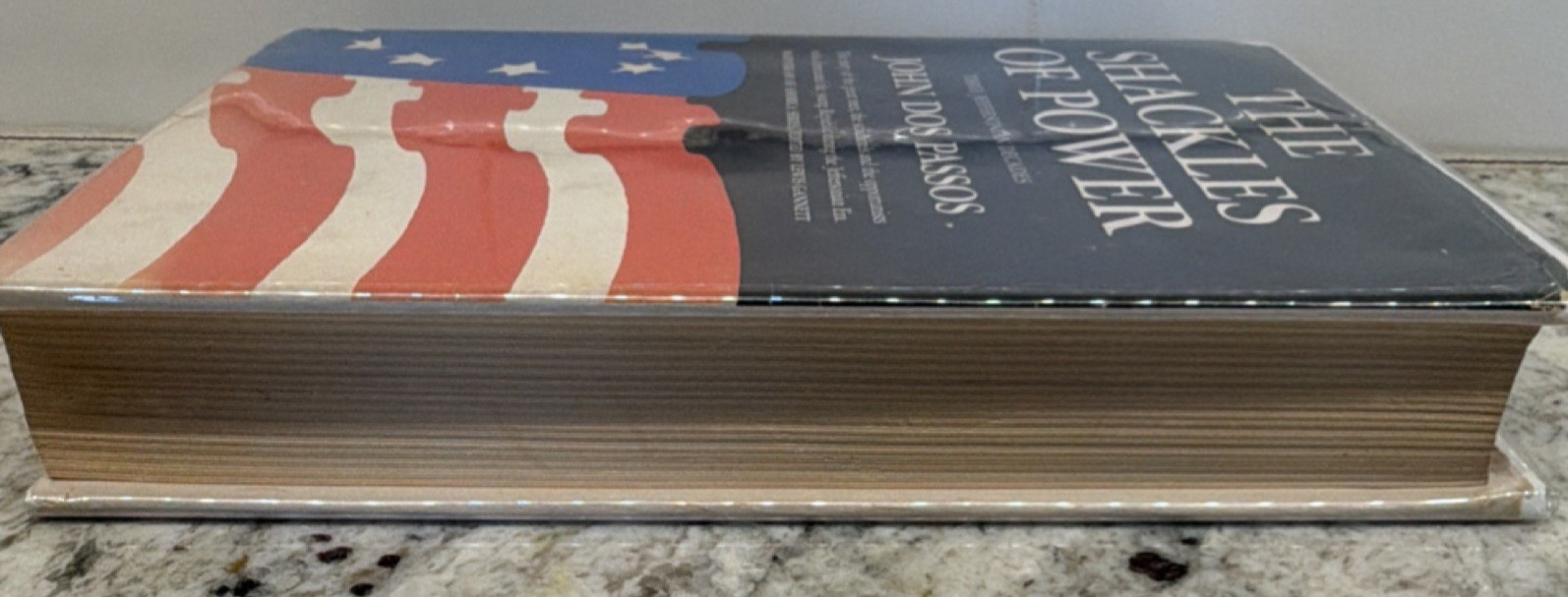 The Shackles of Power (Hardcover, 1966) First Edition John Dos Passos