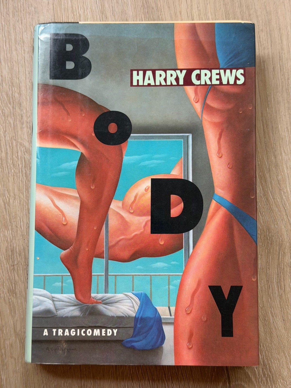 Body by Harry Crews ~ 1st Edition Hardcover w Dust Jacket