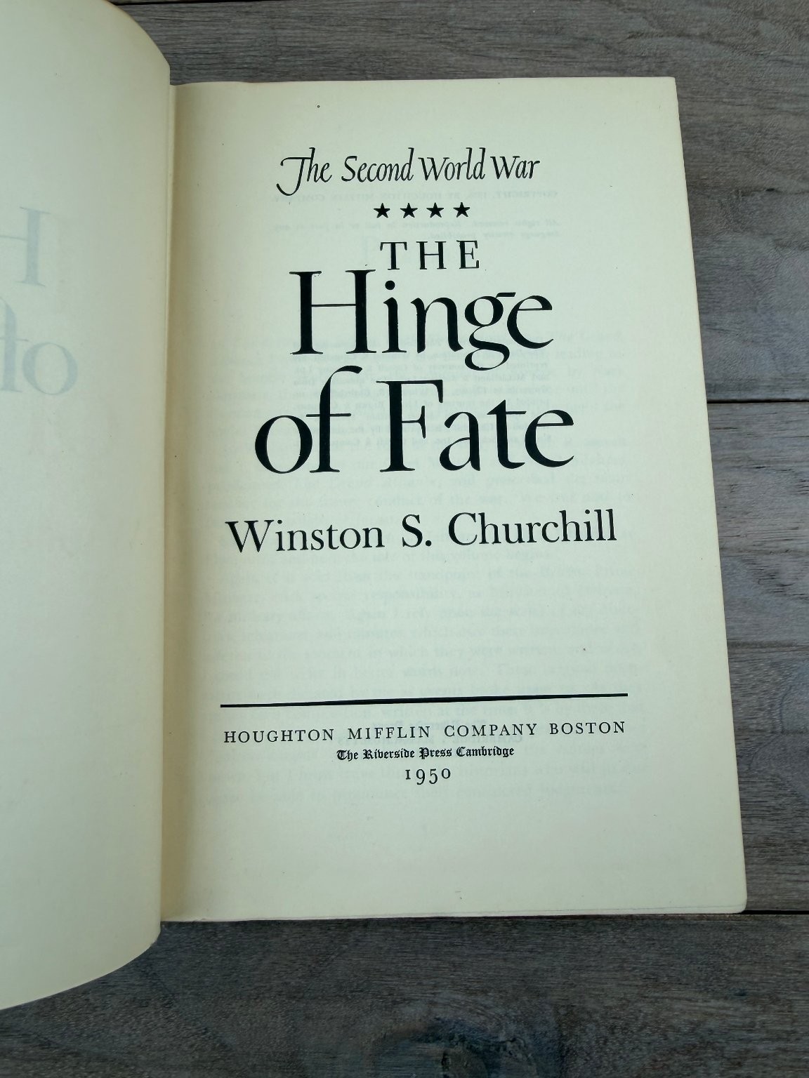 The Hinge of Fate Winston S. Churchill 1950 WWII History Houghton Mifflin