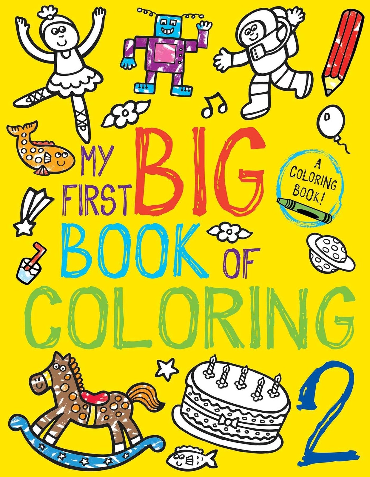 My First Big Book of Coloring 2 – paperback Little Bee Books