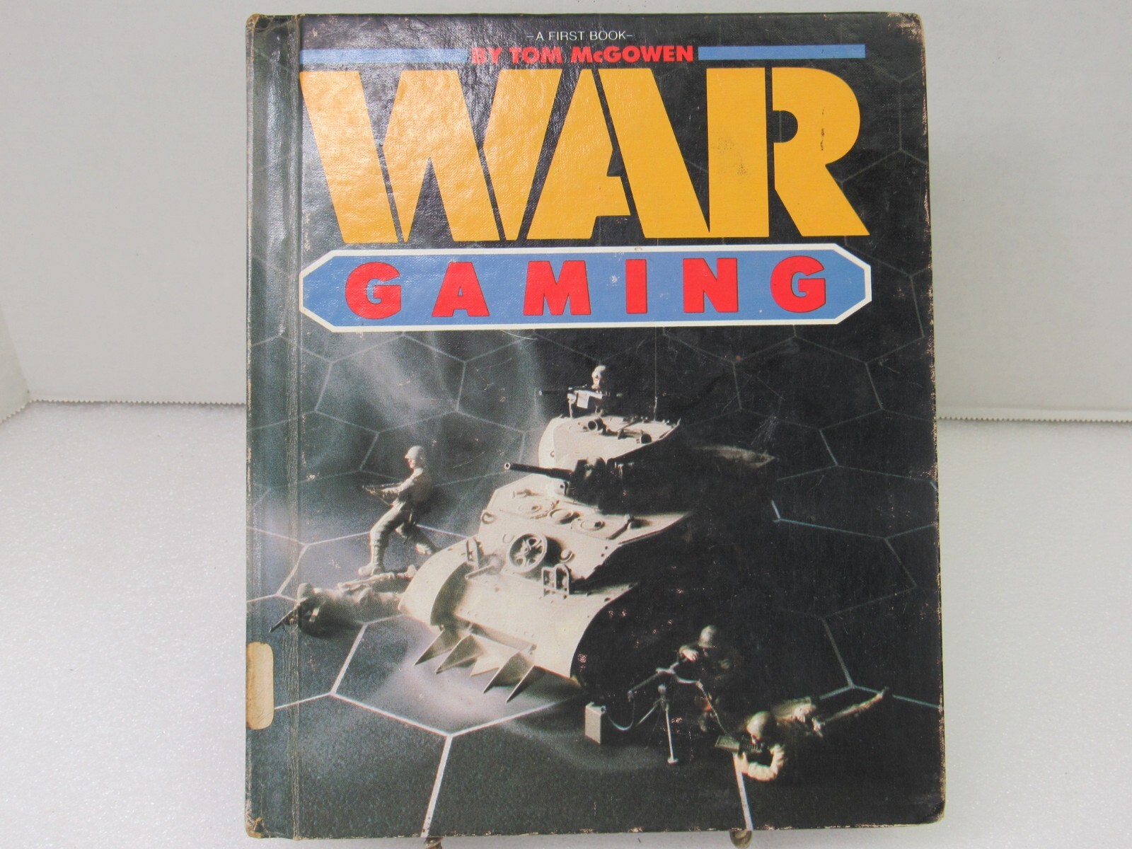 War Gaming by Tom McGowen Franklin Watts First Book 1985 Hard Cover