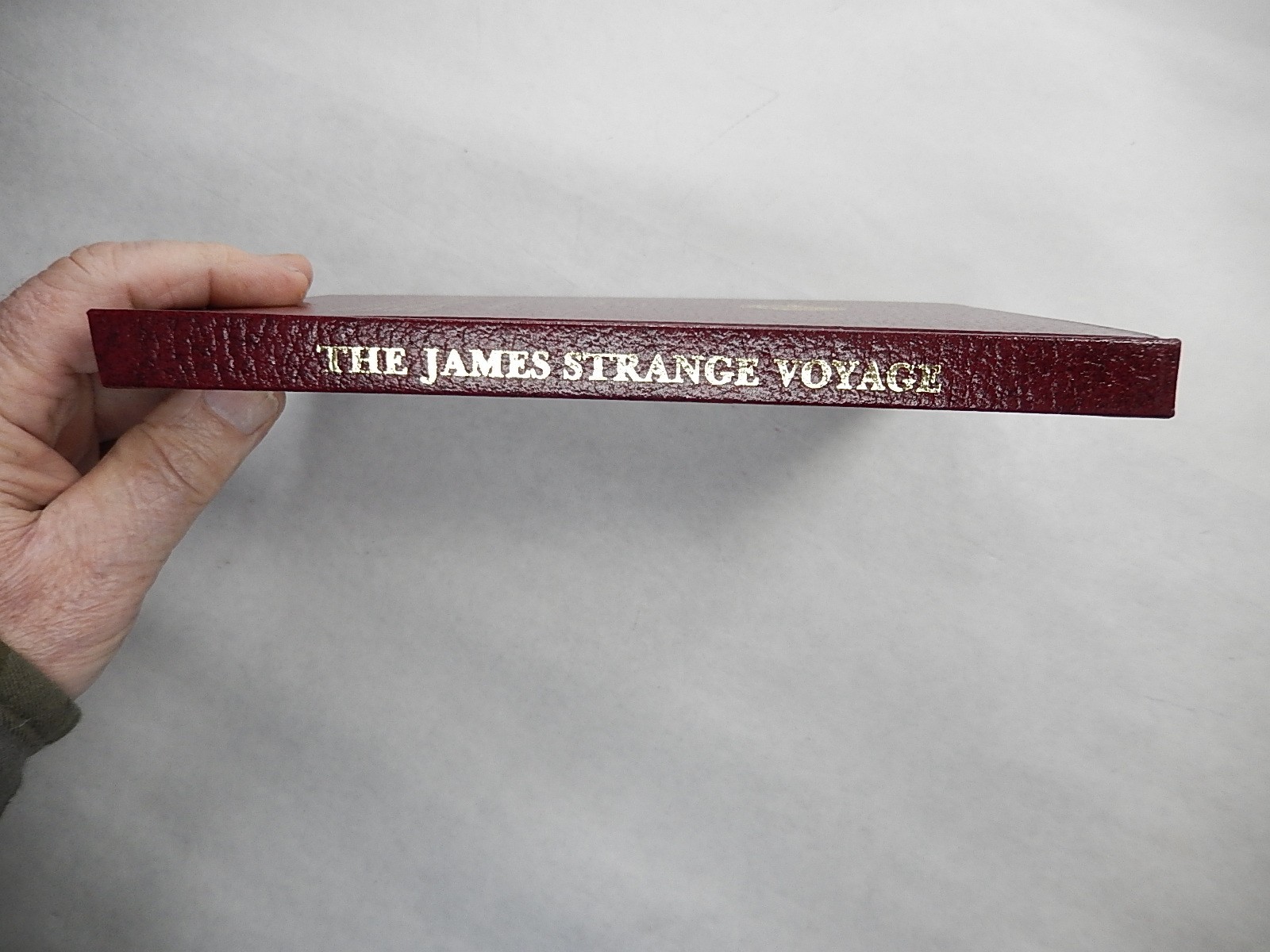 James Strange’s Journal: Bombay to NW Coast of America 1785-1787, 1982, Hardcove