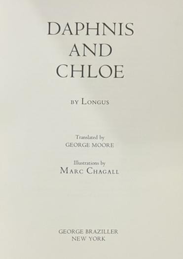 DAPHNIS & CHLOE with 42 COLOR LITHOGRAPHS by MARC CHAGALL – 1977 Editions Verve