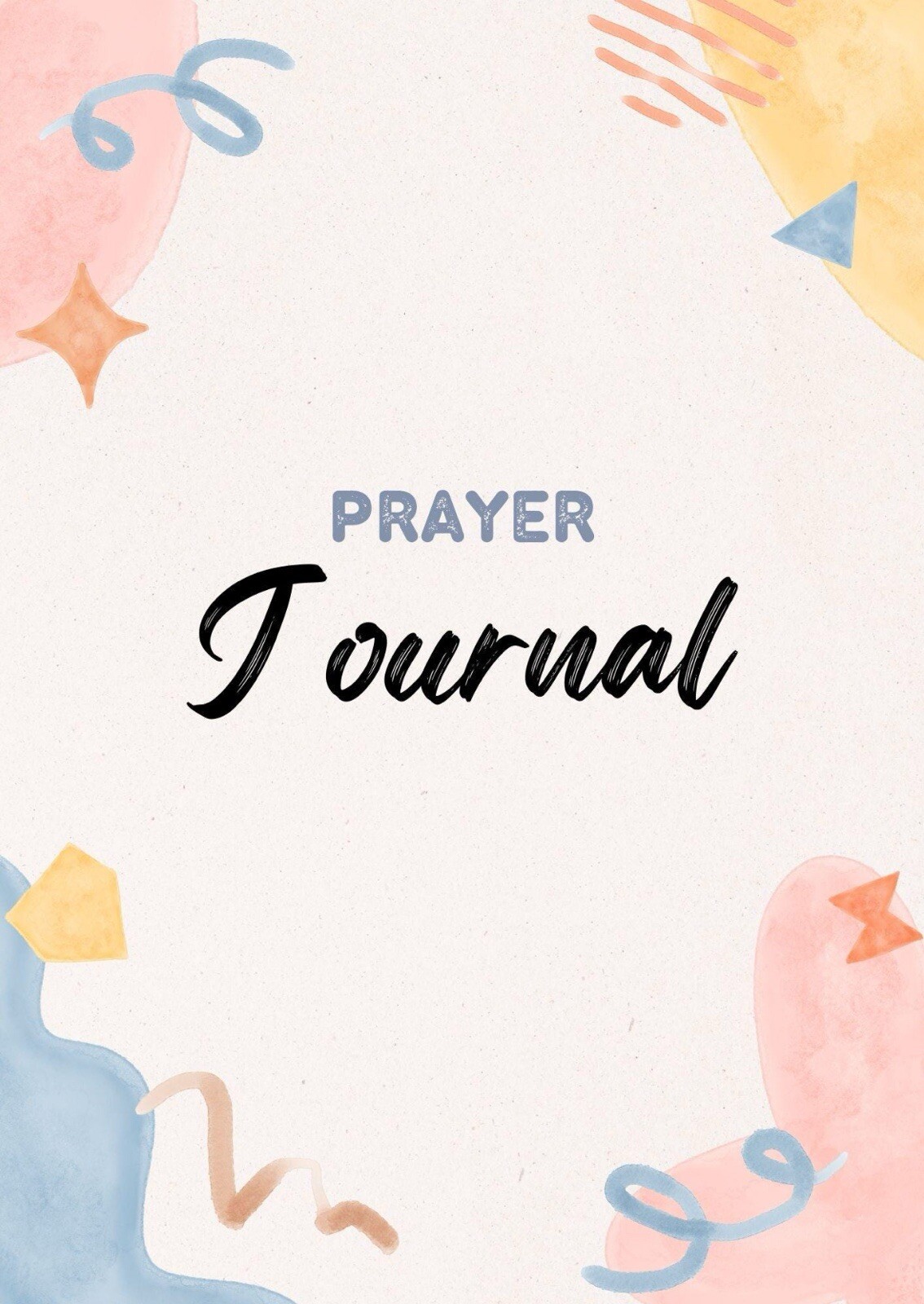 Digital Prayer Journal 35 Pages Reusable, Editable, And Printable