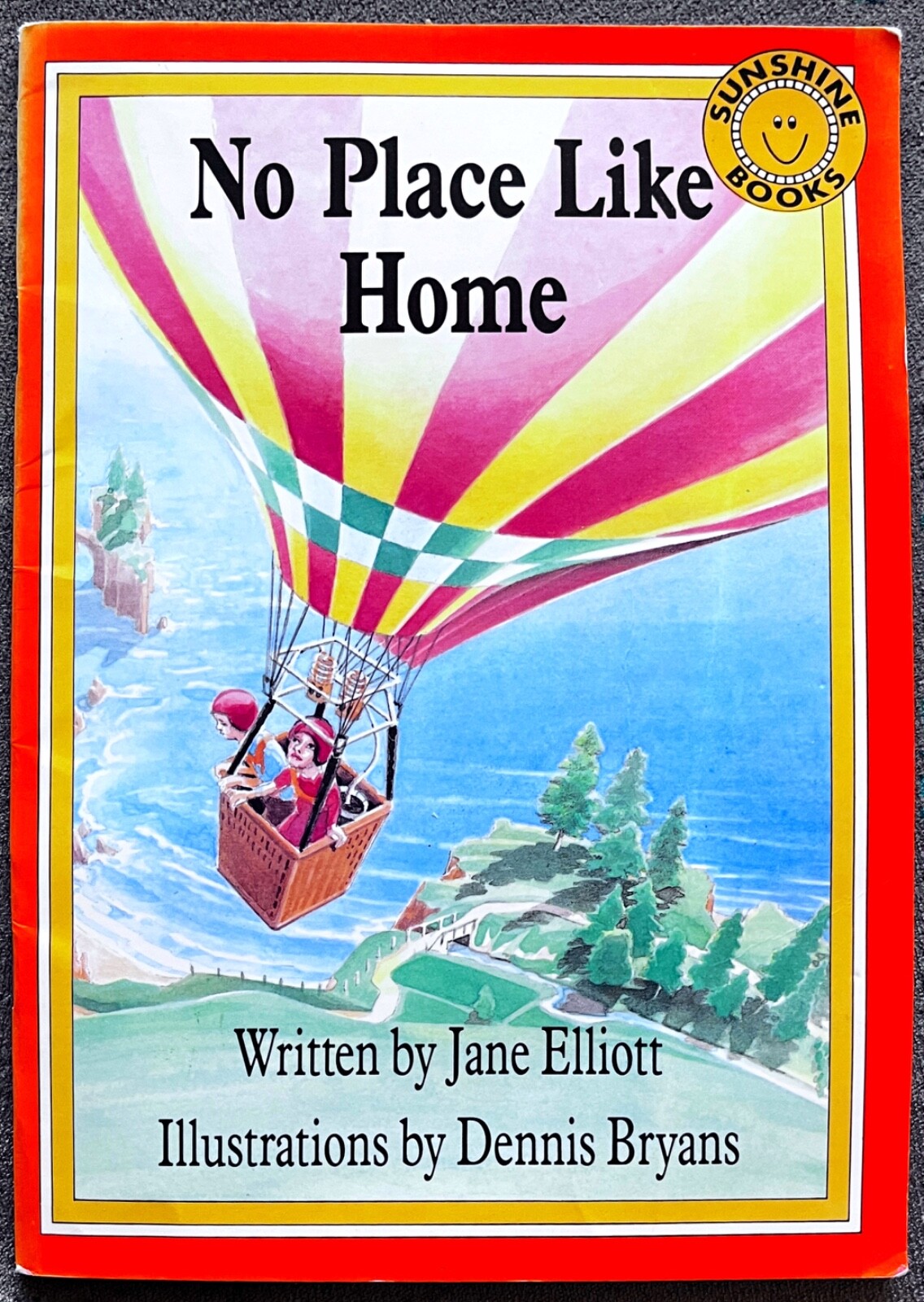 RARE KIDS BOOK No Place Like Home Sunshine Books 1990 Jane Elliott Dennis Bryans
