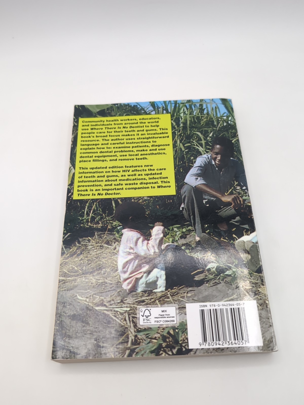 Where There Is No Dentist by Murray Dickson (1983, Trade Paperback)