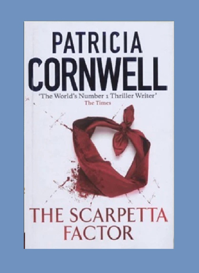 The Scarpetta Factor by Patricia Cornwell – hardcover CRIME THRILLER book (24cm)