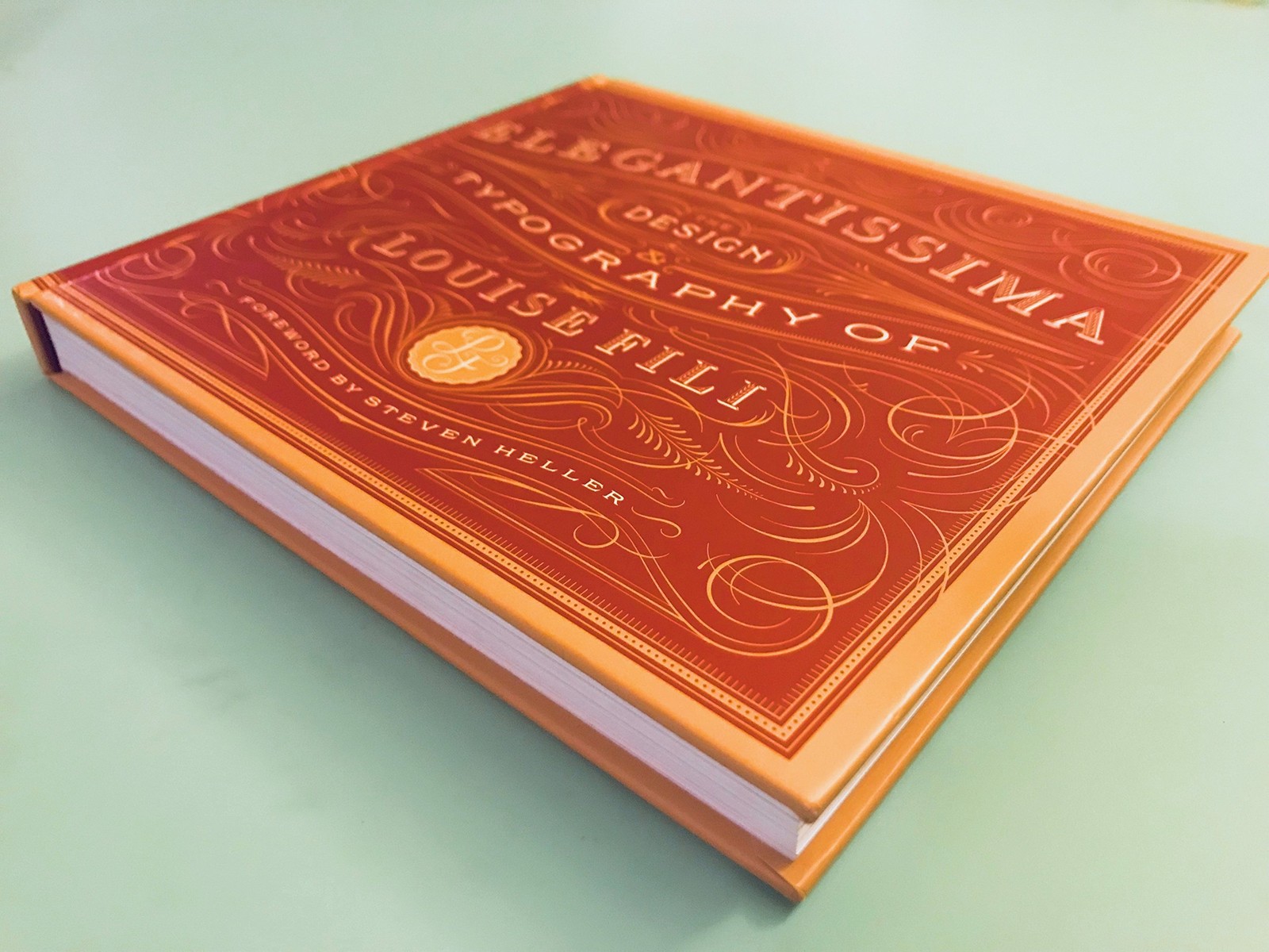 Elegantissima: The Design and Typography of Louise Fili – hardcover Fili, Lo…