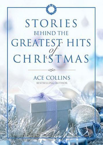 Stories Behind the Greatest Hits of Chris- 9780310327950, hardcover, Ace Collins