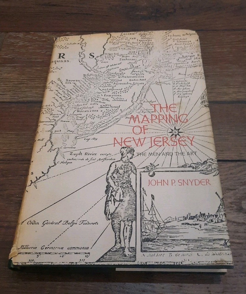 The Mapping Of New Jersey: The Men And The Art
