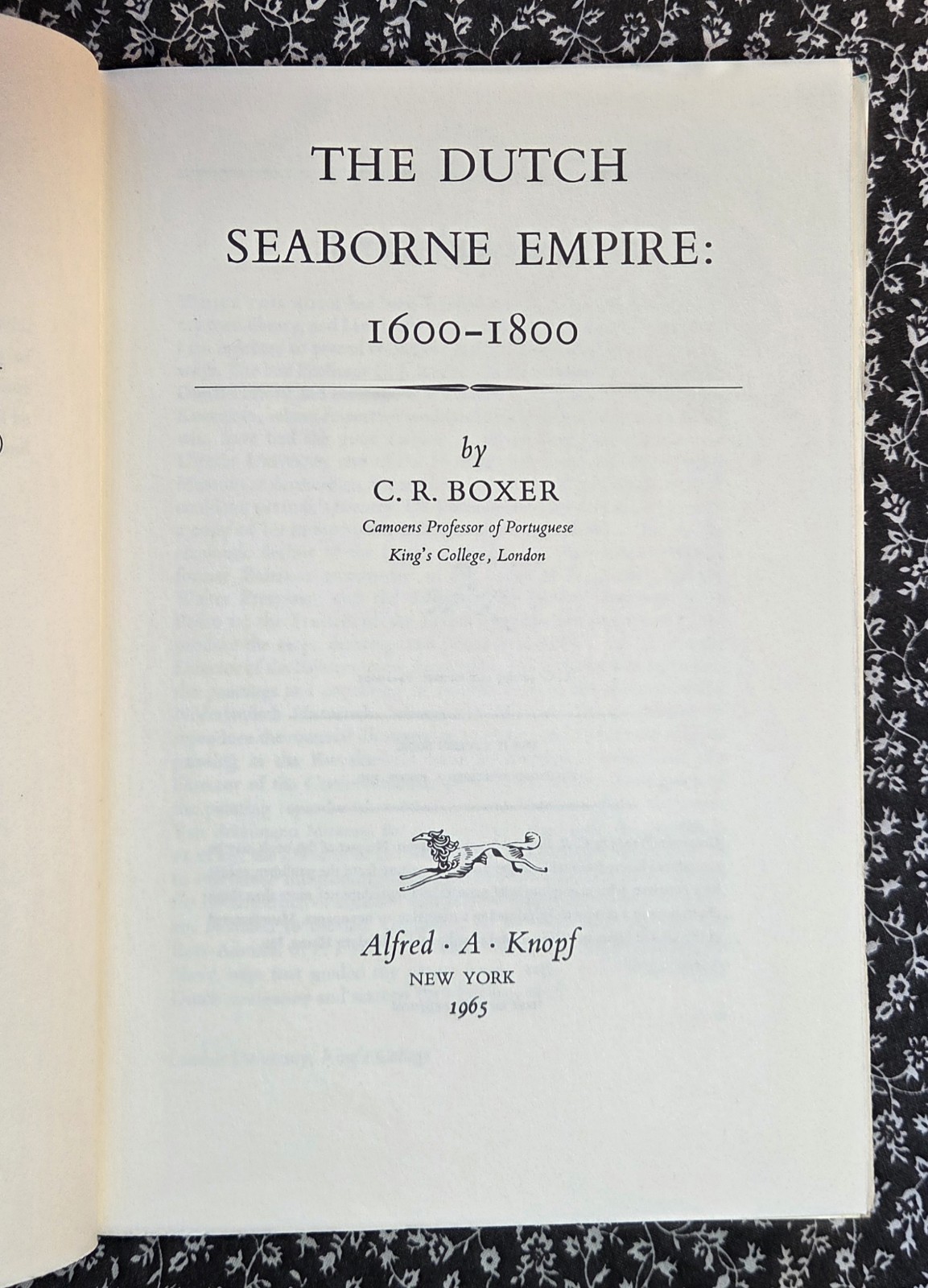 The Dutch Seaborne Empire 1600-1800 History of Human Society 1st Edition 1965 HC