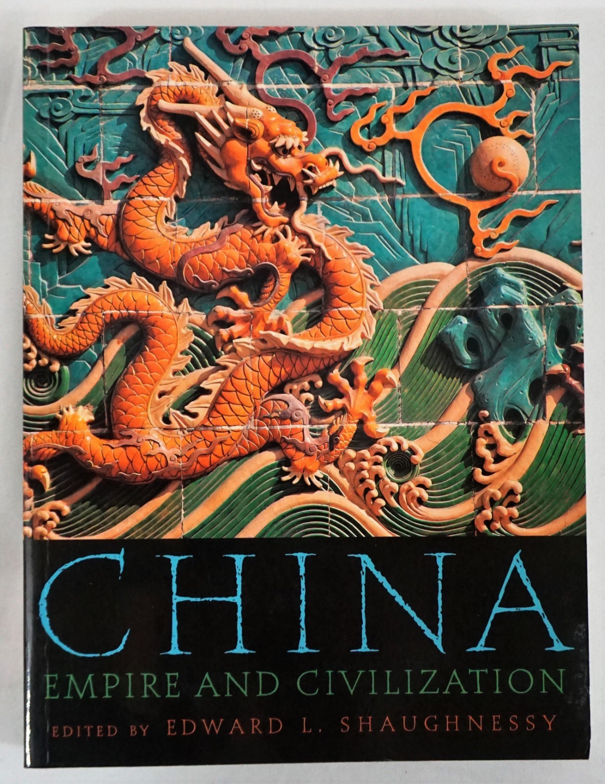 Edward L. Shaughnessy “CHINA: EMPIRE AND CIVILIZATION” Illustrated Oxford 2005