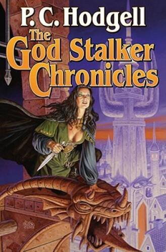 The God Stalker Chronicles – Hardcover By Hodgell, P.C. – GOOD
