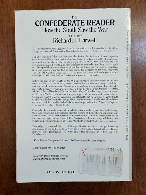 The Confederate Reader: How the Sou…, Harwell, Richar