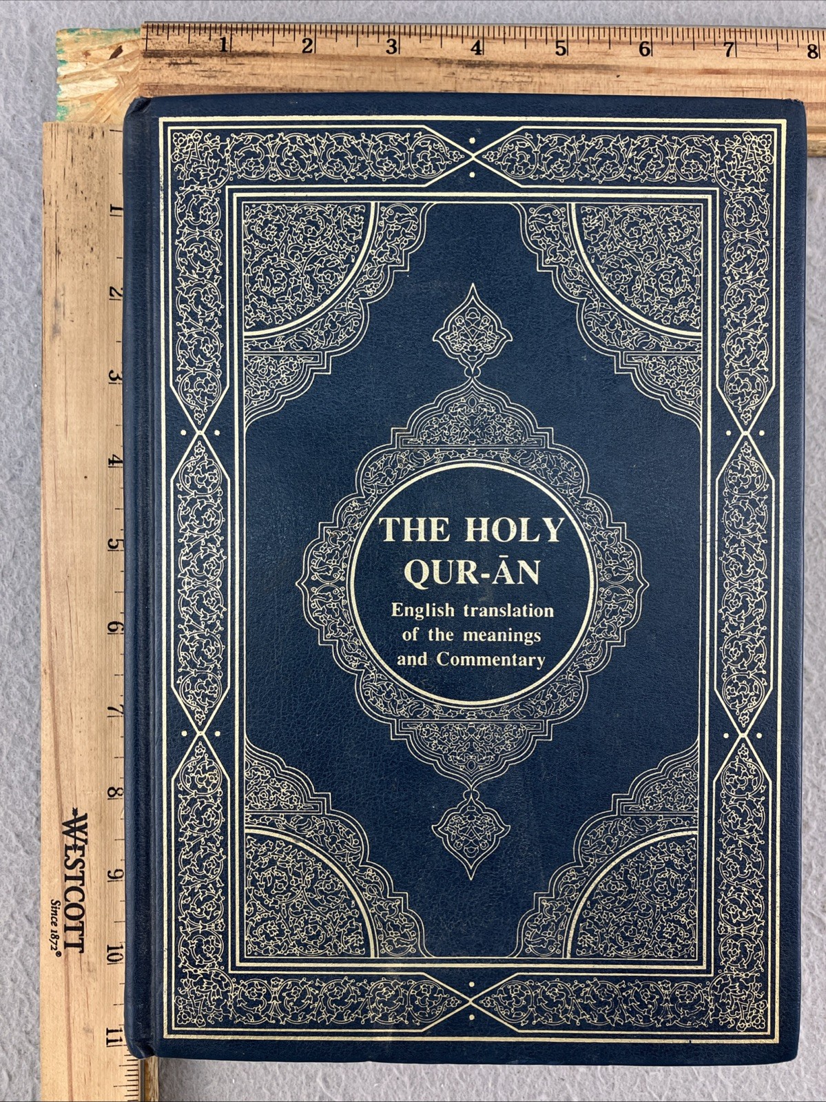 The Holy QUR-AN Arabic/English Translation of the Meanings and the Commentary