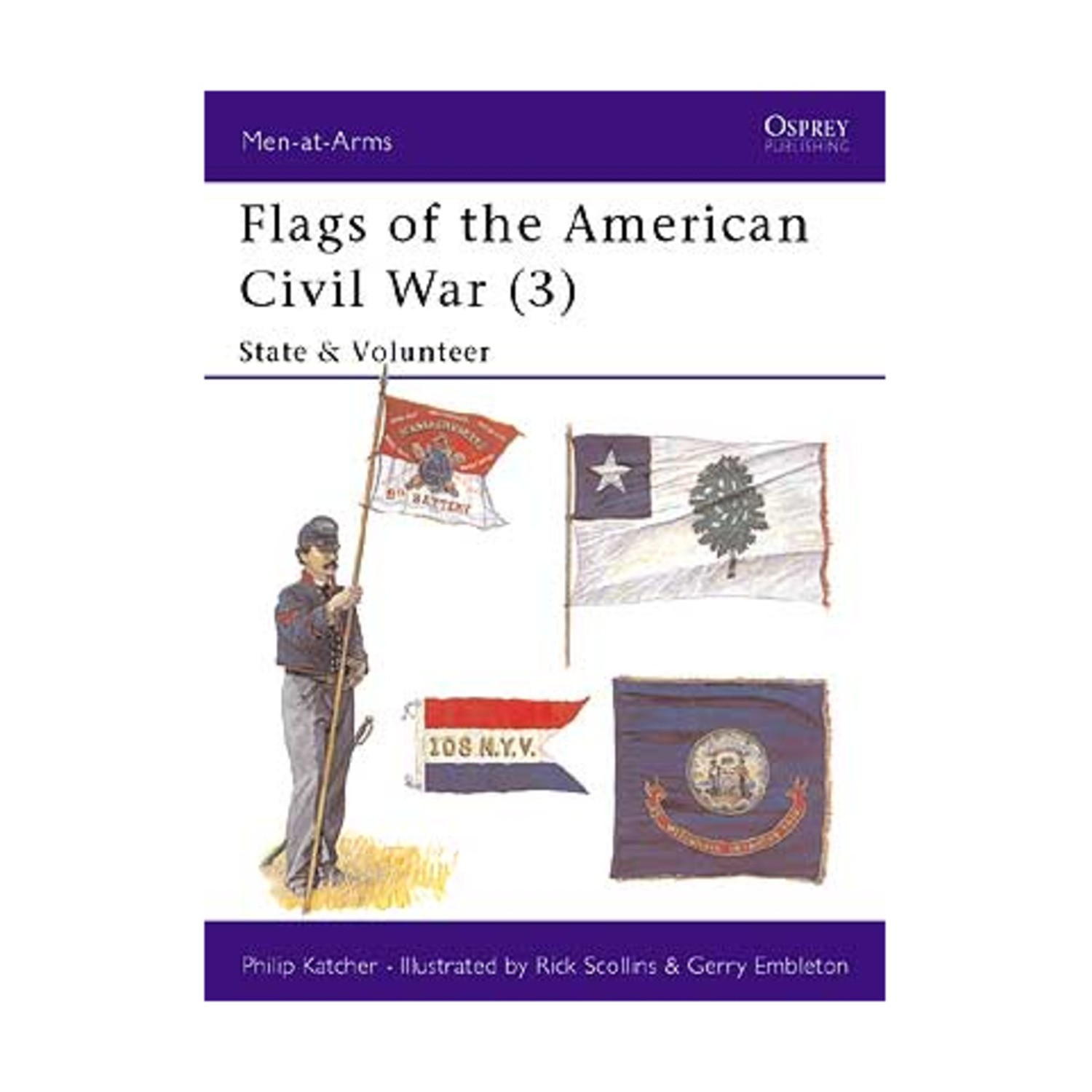 Osprey Men-at-Arms Flags of the American Civil War (3) – State & Volunteer VG+