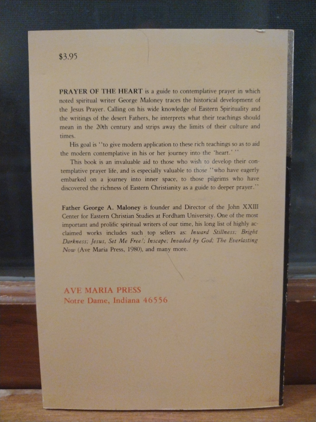Prayer Of The Heart George A. Maloney S.J. 1983 3rd Printing Ave Maria Press