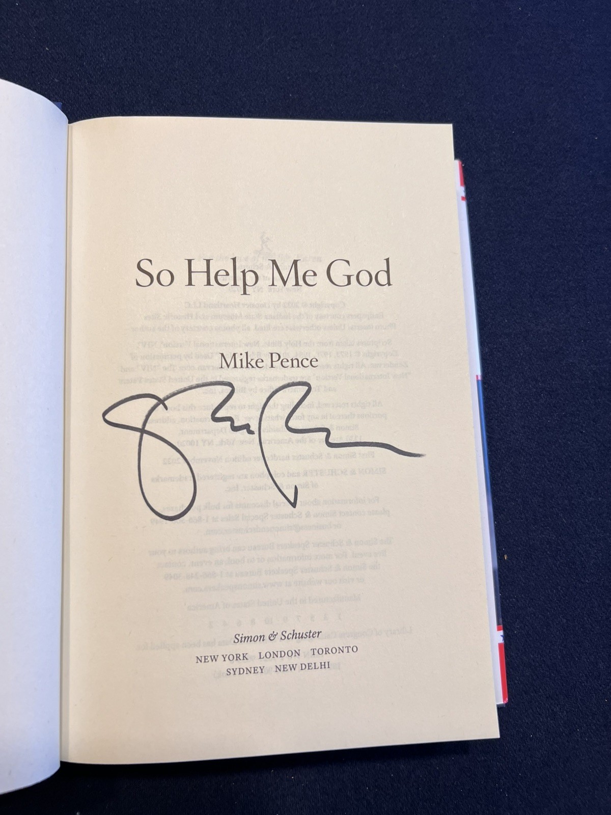 SO HELP ME GOD BY MIKE PENCE SIGNED WITH INSCRIPTION HB 2022