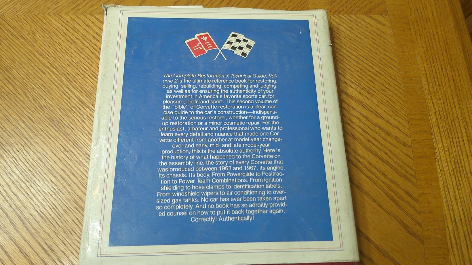 CORVETTE RESTORATION BOOKS (1963-1967), TECHNICAL & INFORMATION BOOKS- (4) TOTAL