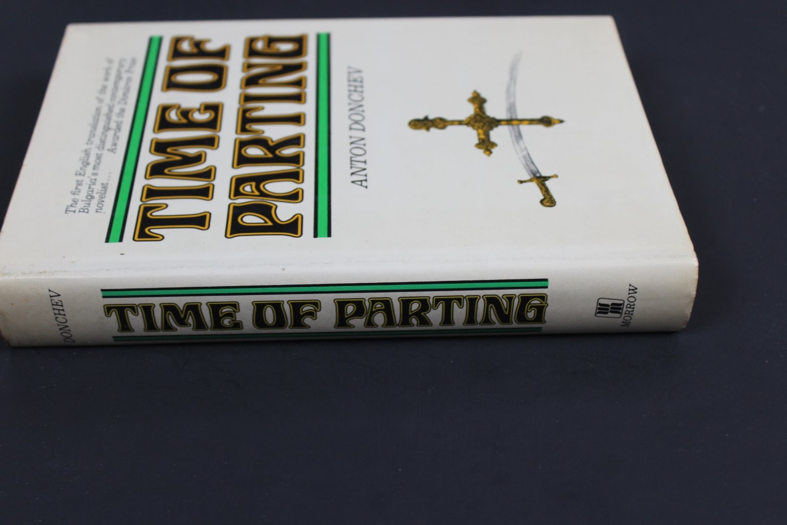 Time of Parting Anton Donchev 1968 First English Translation Morrow Hardcover