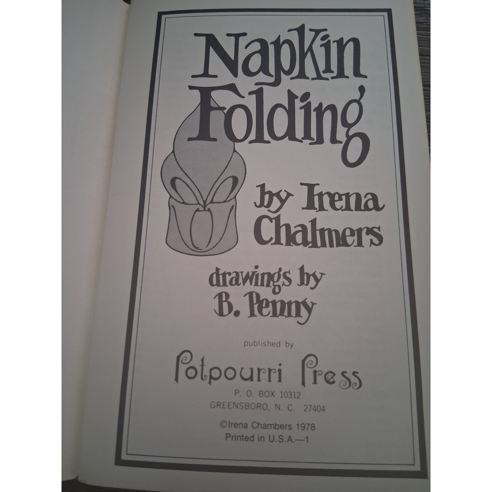 Napkin Folding Book, Instruction by Irena Chalmers (How to fold Napkins)