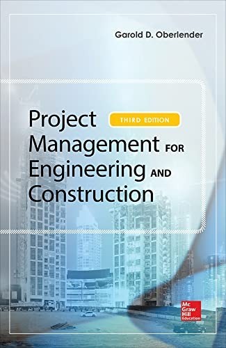 Project Management for Engineering …, Oberlender, Gar