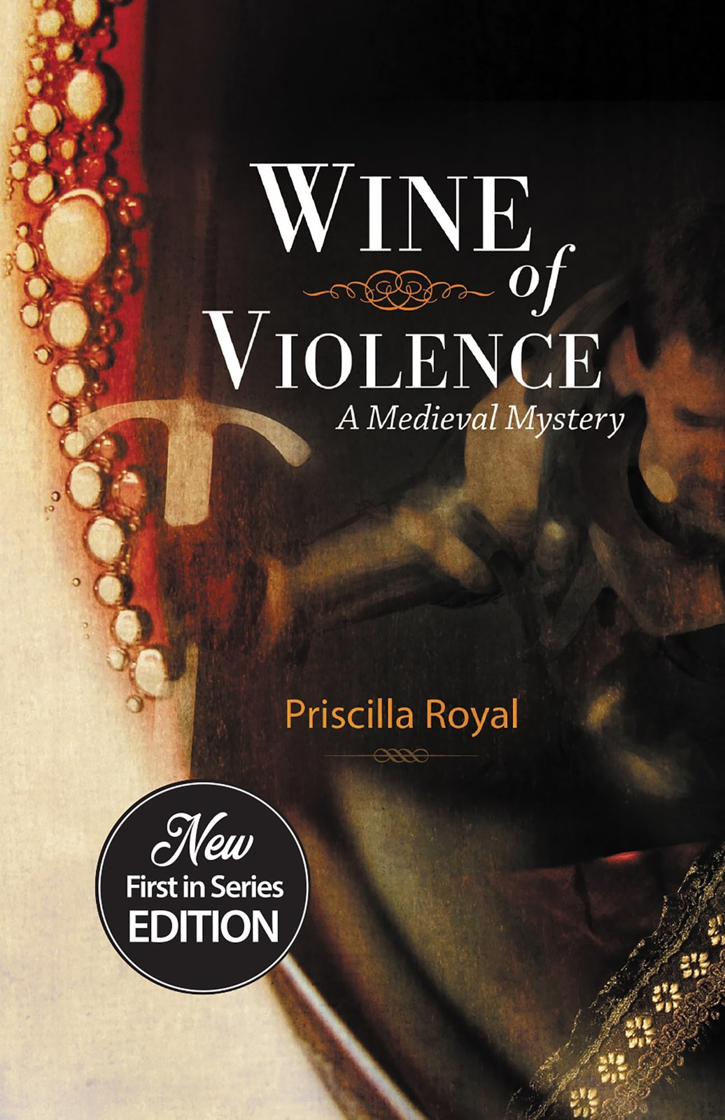 Wine of Violence (Medieval Mysteries, 1)