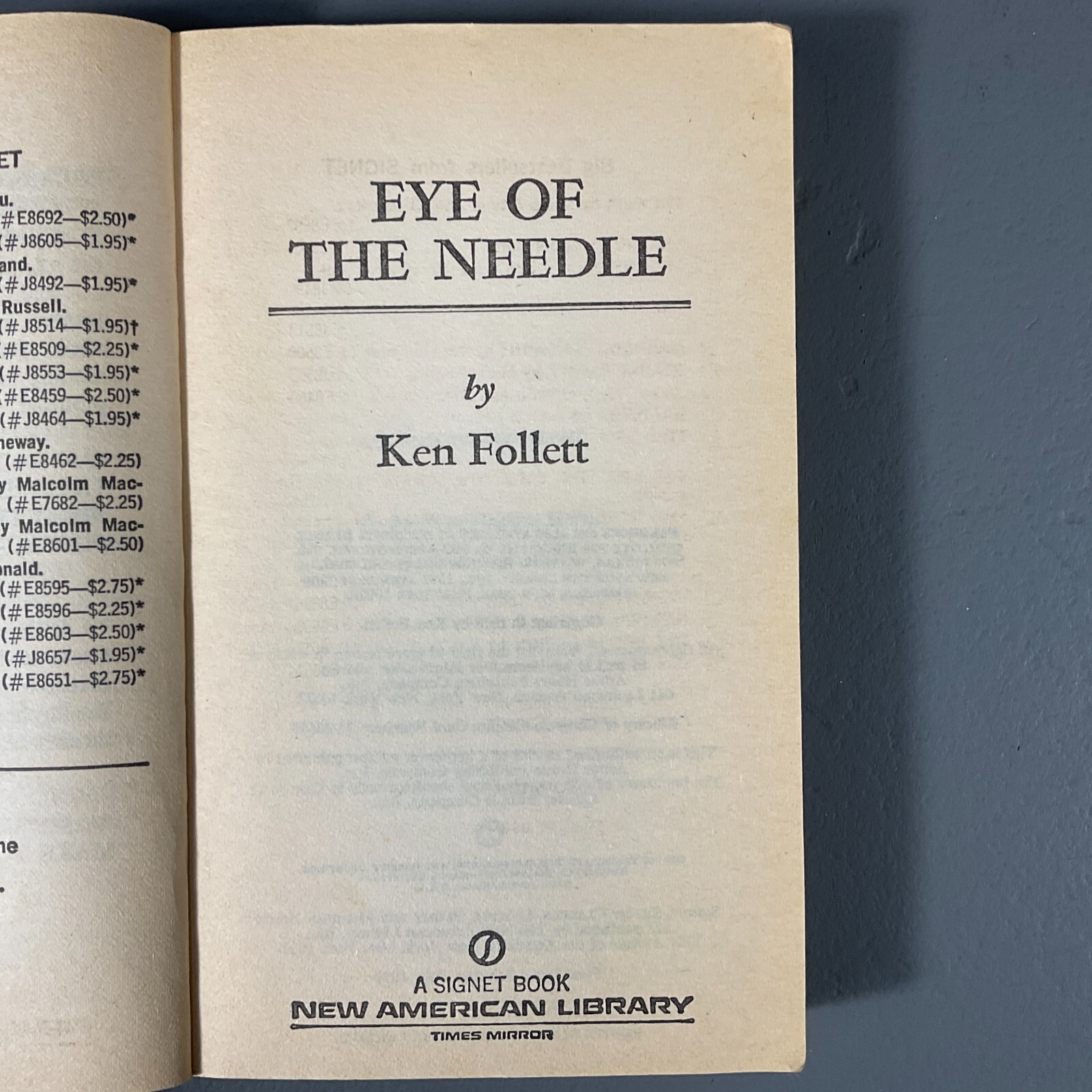 Eye Of The Needle by Ken Follet Arbor House Publishing Vintage Paperback 1979