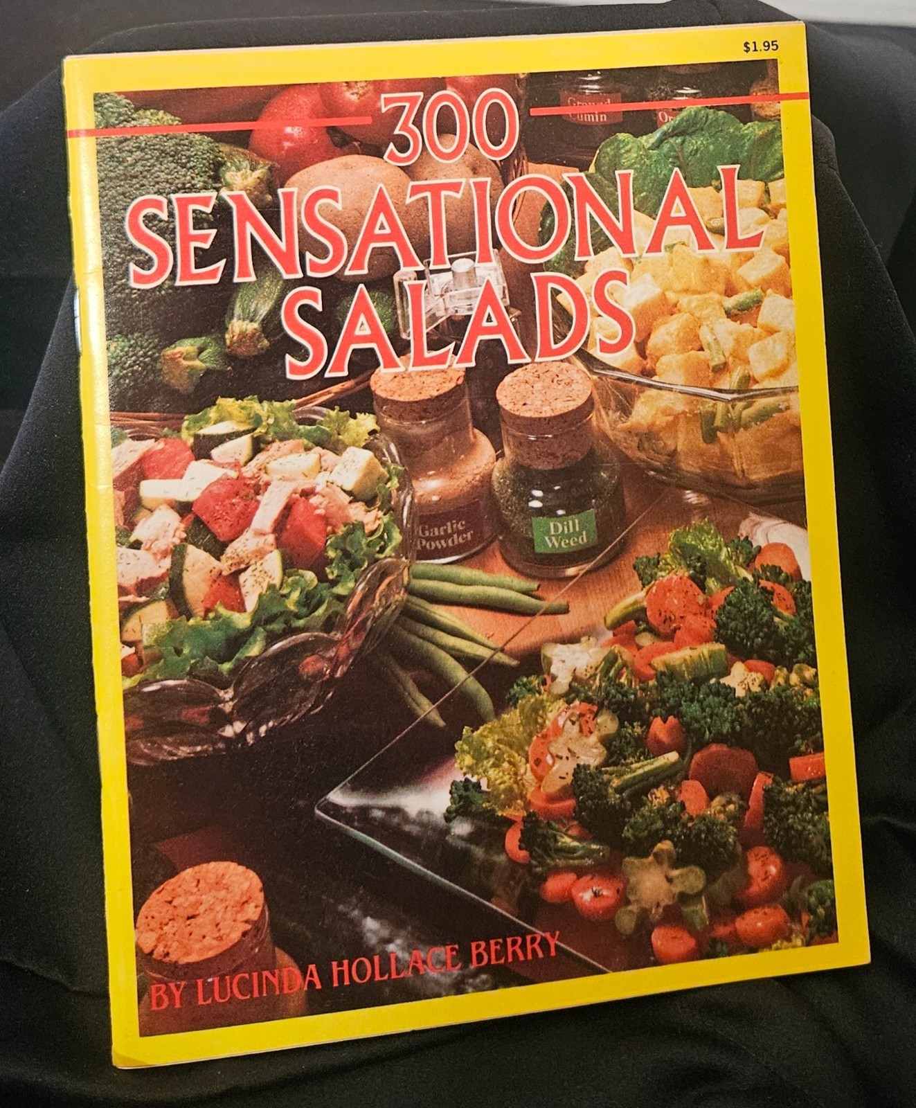 300 Sensational Salads by Lucinda Hollace Berry 1982 Vintage Recipe Book