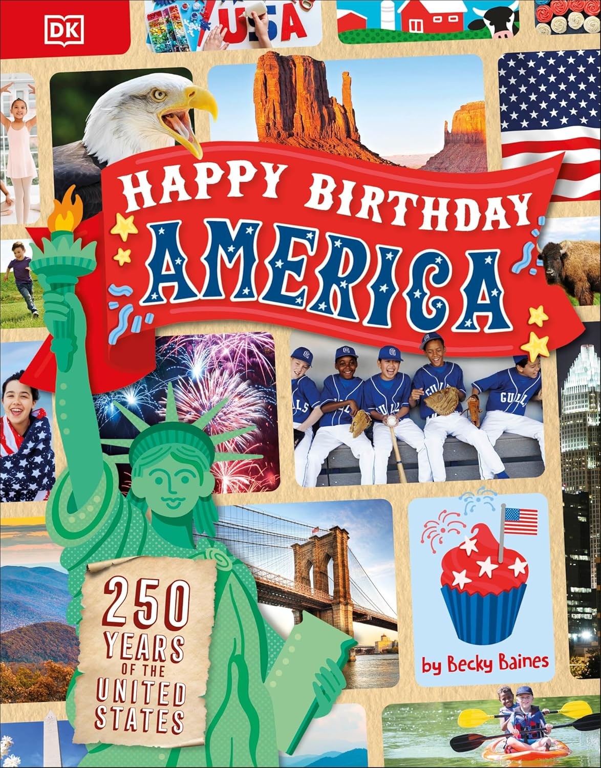 Happy Birthday America Paperback by DK Publishing (Dorling Kindersley)