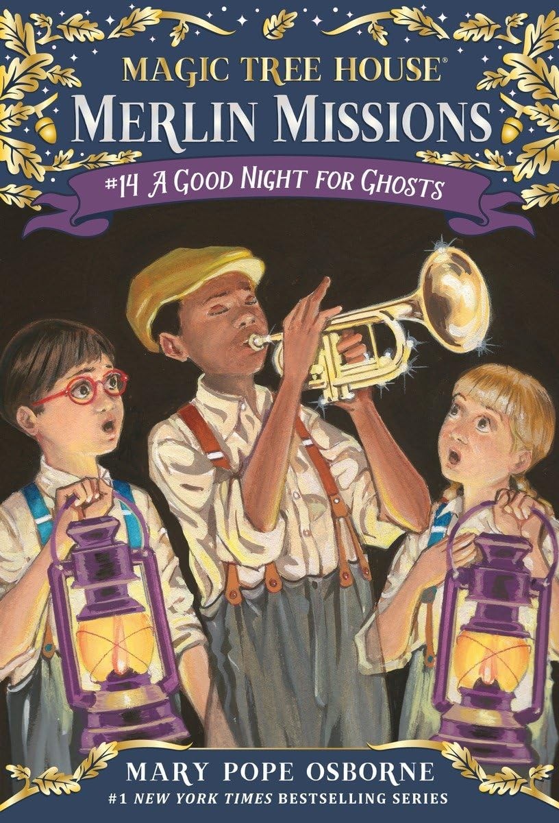A Good Night for Ghosts (Magic Tree House Merlin Mission) – Osborne, Mary Po…