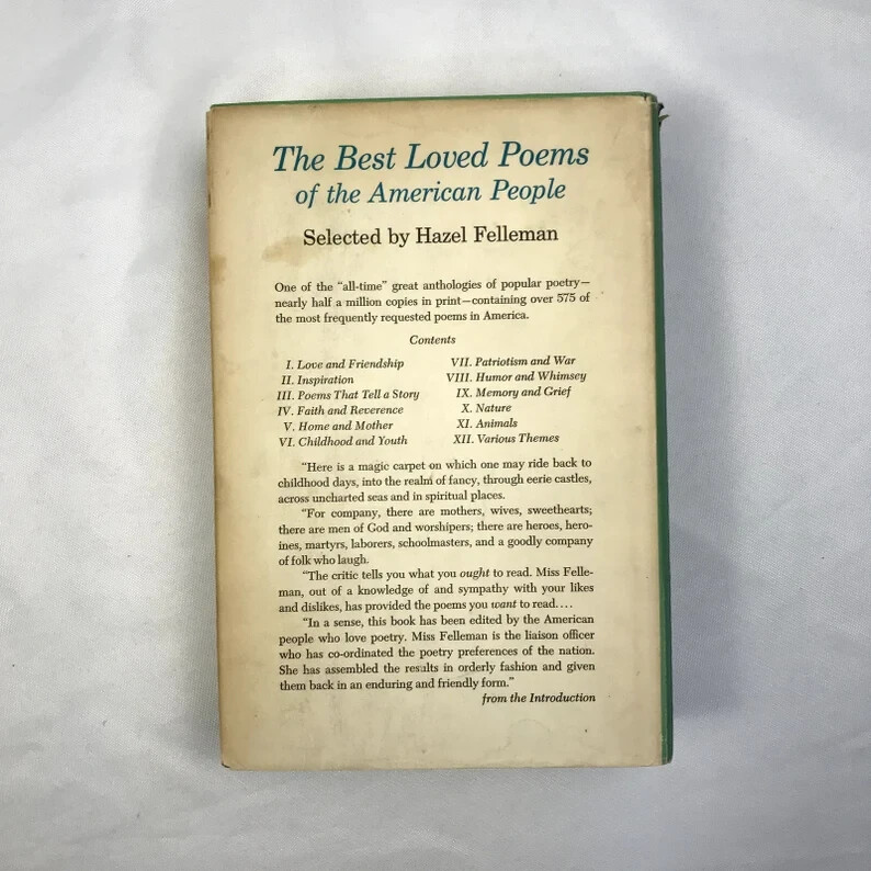 The Best Loved Poems of the American People by Hazel Felleman, 1936 BCE, HCDJ