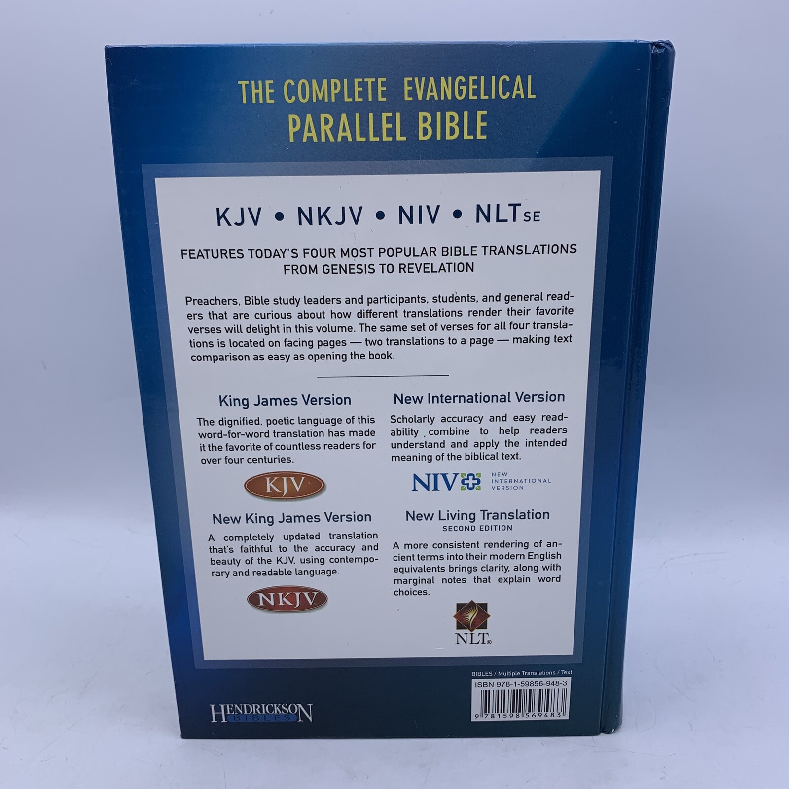 The Complete Evangelical Parallel Bible Hardcover Hendrickson First Print 2012