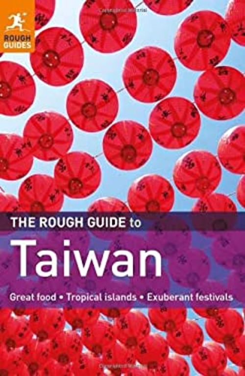 The Rough Guide to Taiwan Paperback Keeling, Stephen Rough Guides