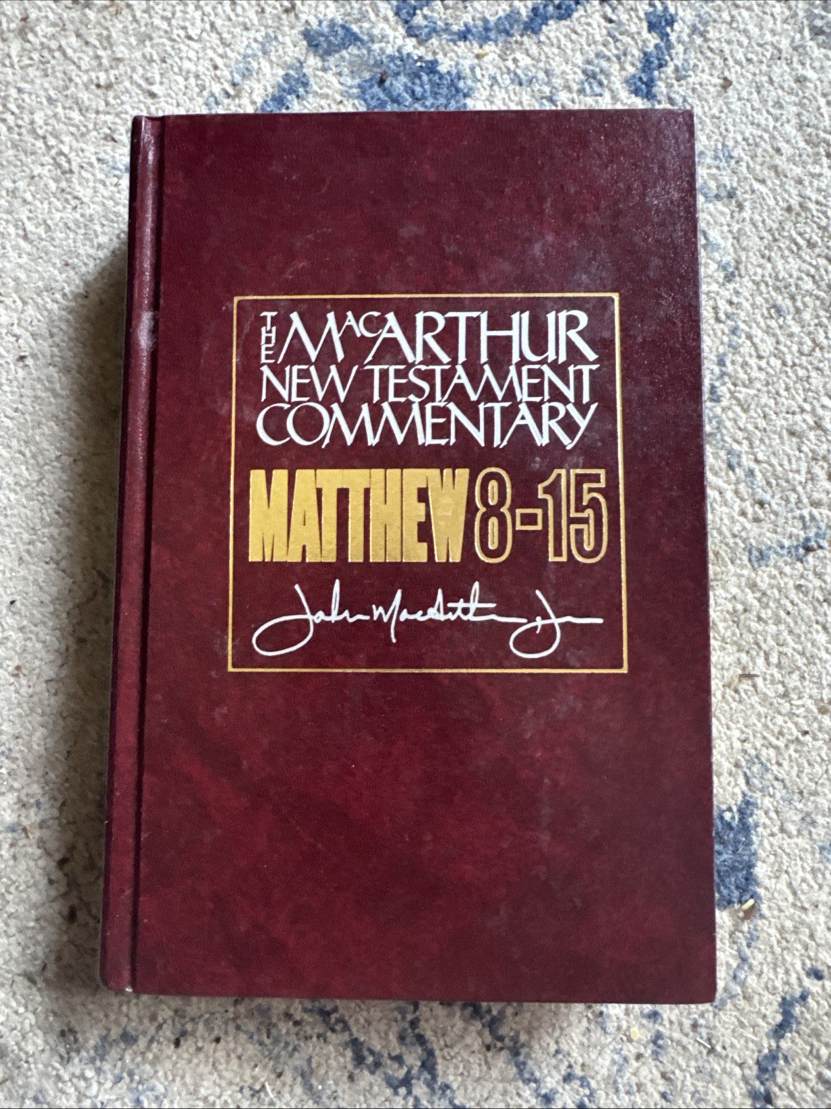 Matthew 8-15 Commentary by John MacArthur 🔥🔥🔥