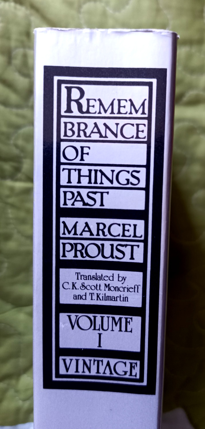 Proust, Remembrance of Things Past VOLUME 1 SWANN’S WAY WITHIN A BUDDING GROVE