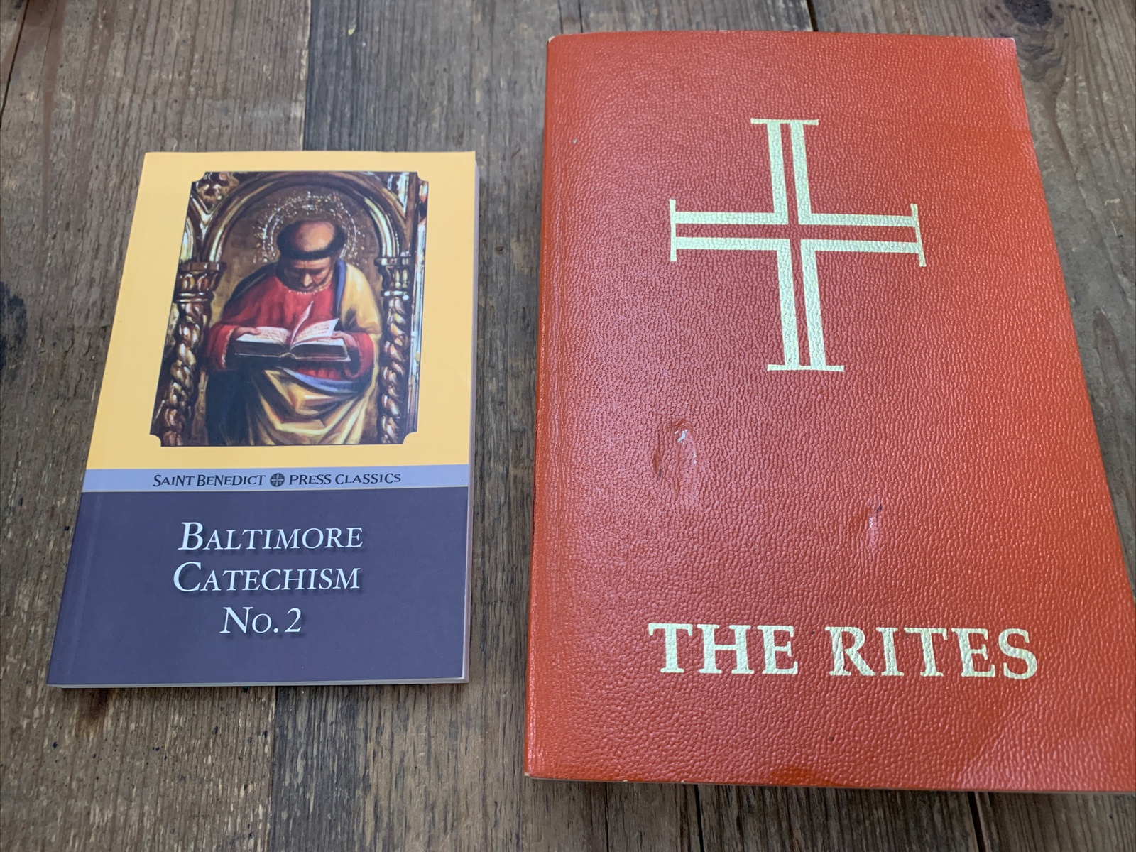 Baltimore Catechism, Number 2 by Thomas L. Kinkead and The Rites of the Catholic