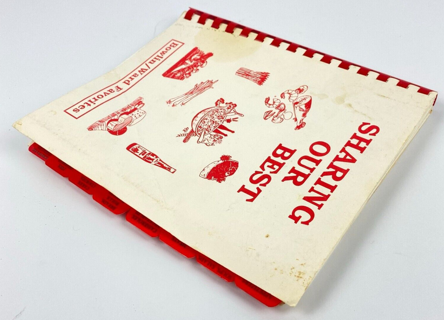 Vintage 1992 Sharing Our Best Recipe Cookbook Bowlin Ward Favorites