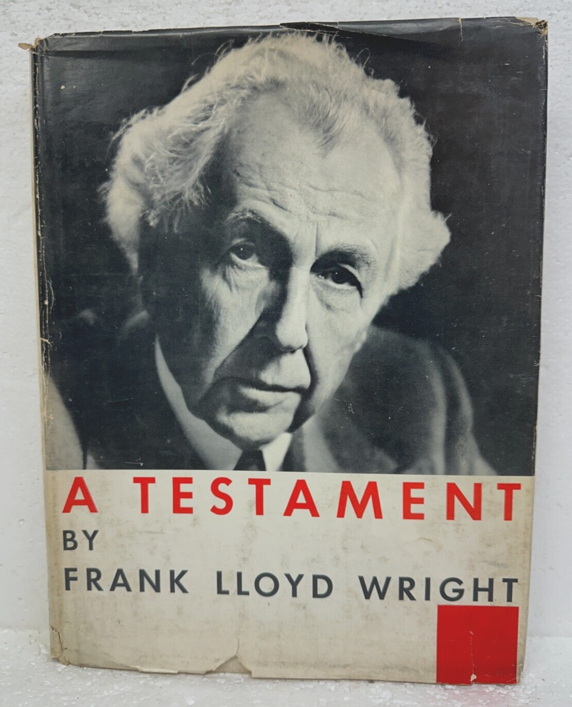 A Testament by Frank Lloyd Wright 1957 HB/DJ Later Edition