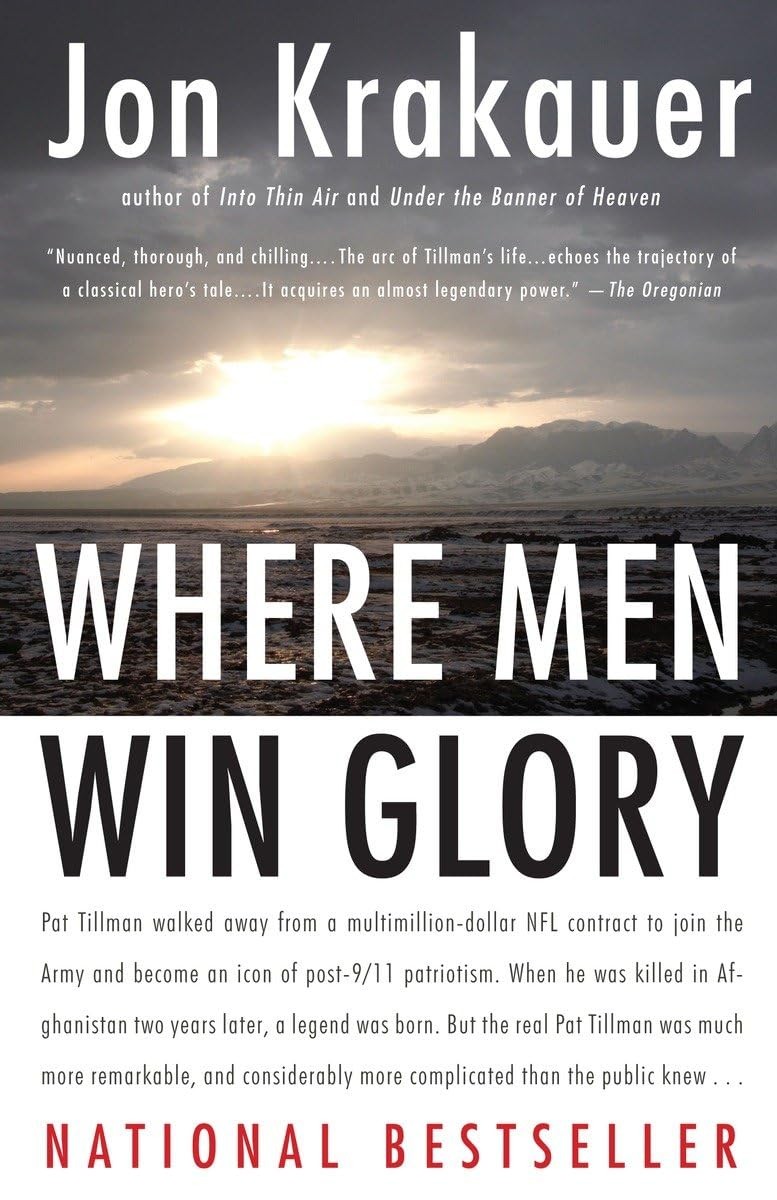 Where Men Win Glory: The Odyssey of Pat Tillman – Krakauer, Jon – Good – See…
