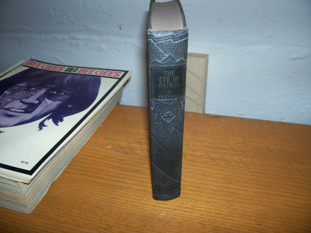 THE EYE OF OSIRIS R. Austin Freeman – The S.S. Van Dine Detective Library – 1929