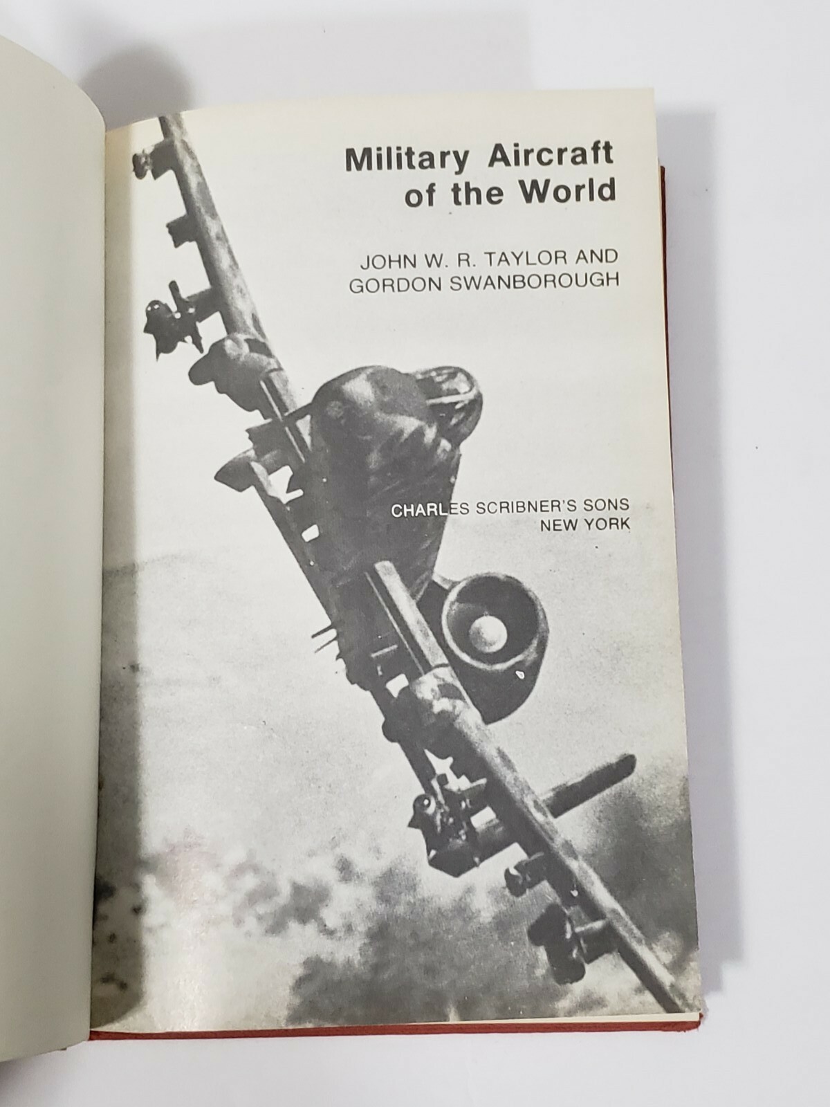 Military Aircraft of the World Hardcover John Taylor & Swanborough 1979 Book